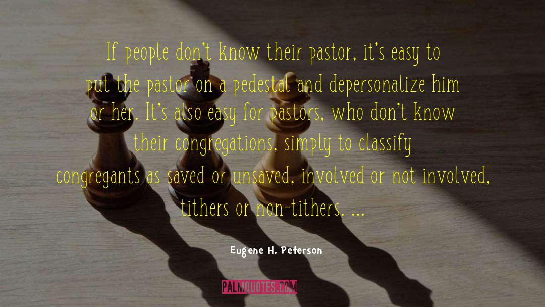 Easy Going quotes by Eugene H. Peterson