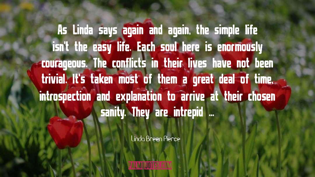 Easy Life quotes by Linda Breen Pierce