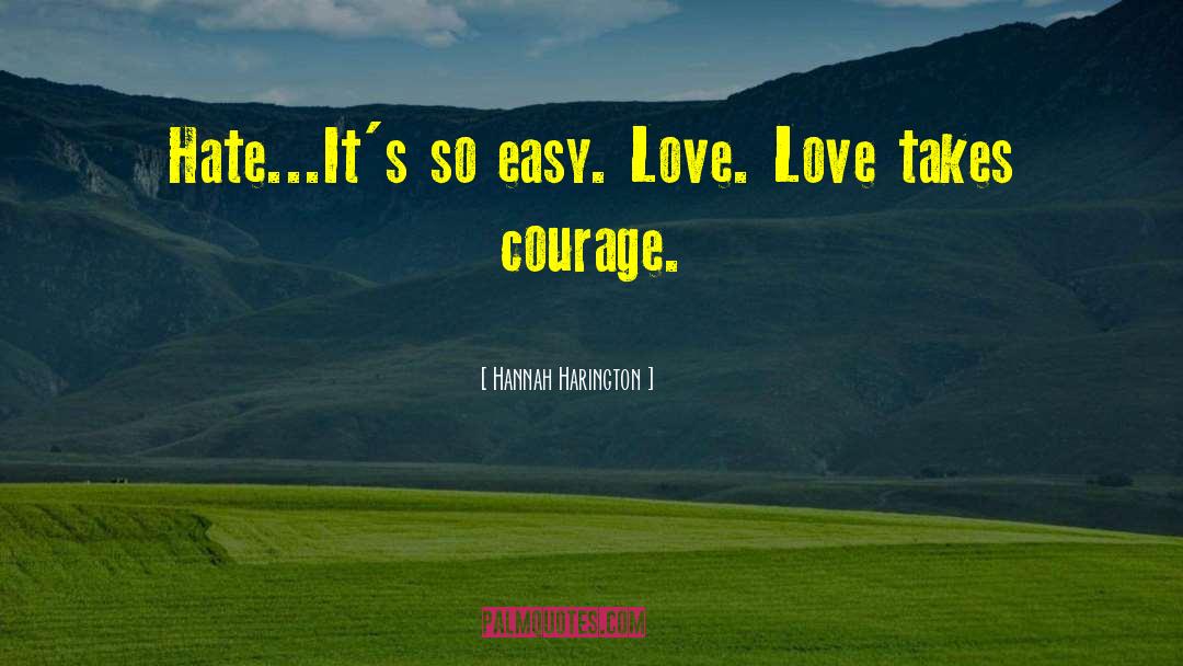 Easy Love quotes by Hannah Harington