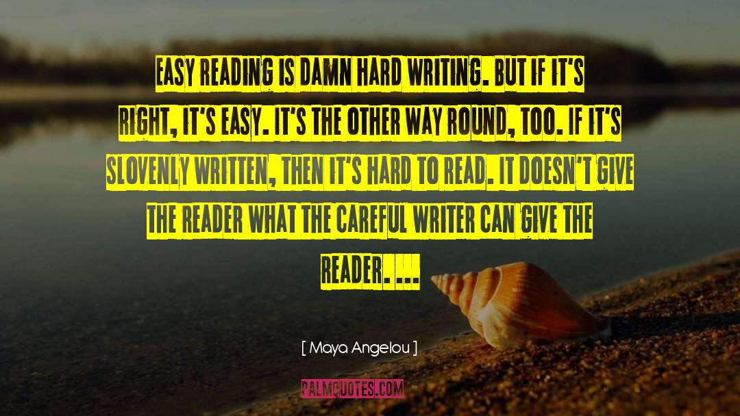 Easy Reading quotes by Maya Angelou