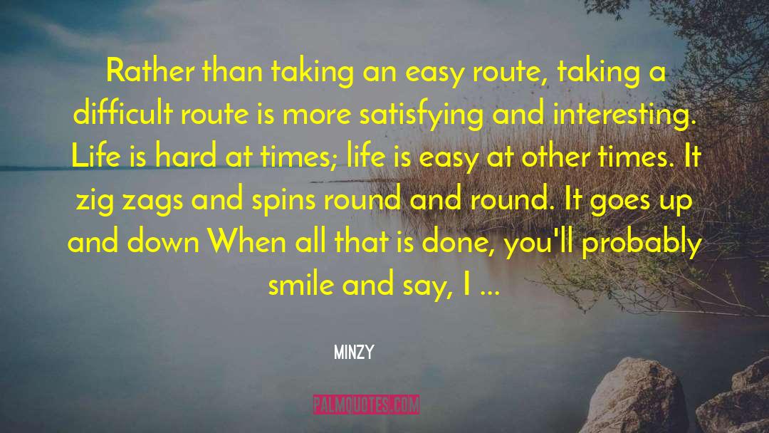 Easy Route quotes by Minzy