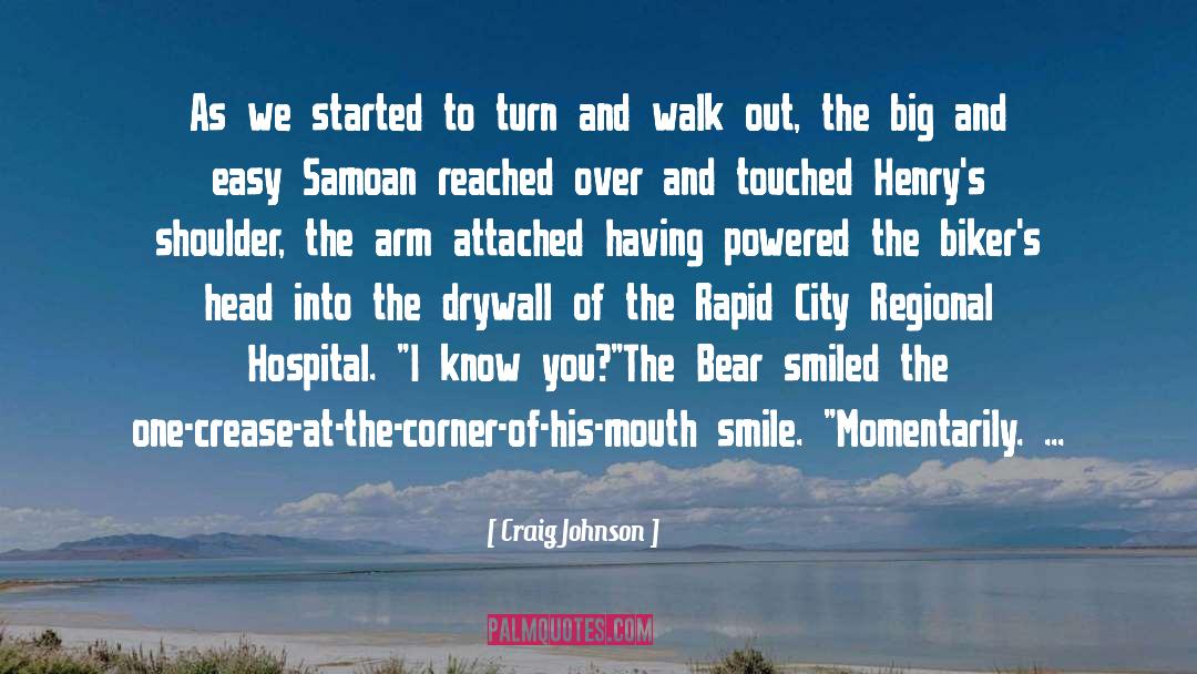 Easy Smile quotes by Craig Johnson