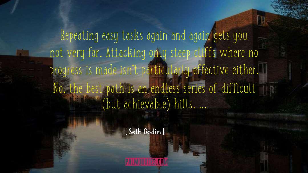 Easy Tasks quotes by Seth Godin