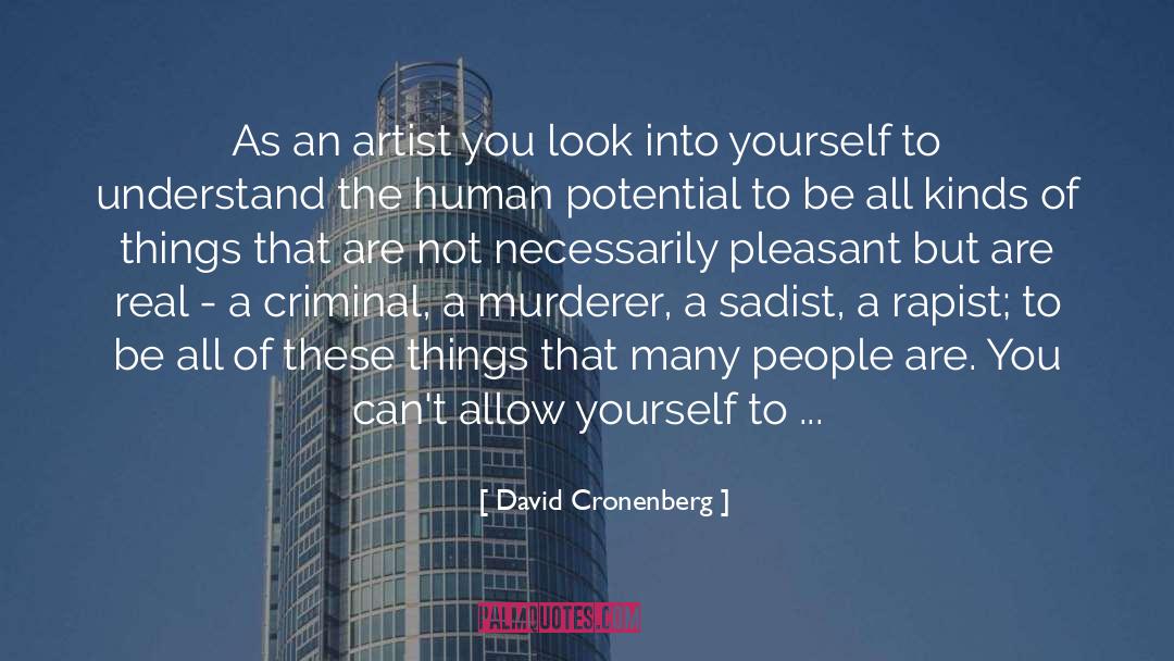 Easy Things quotes by David Cronenberg