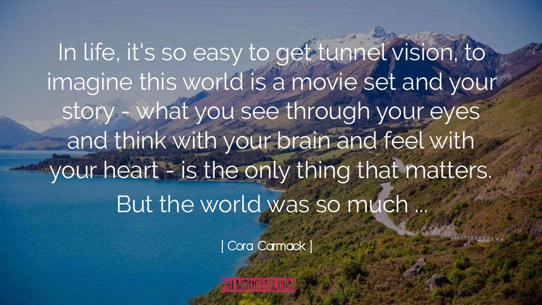 Easy To Get quotes by Cora Carmack