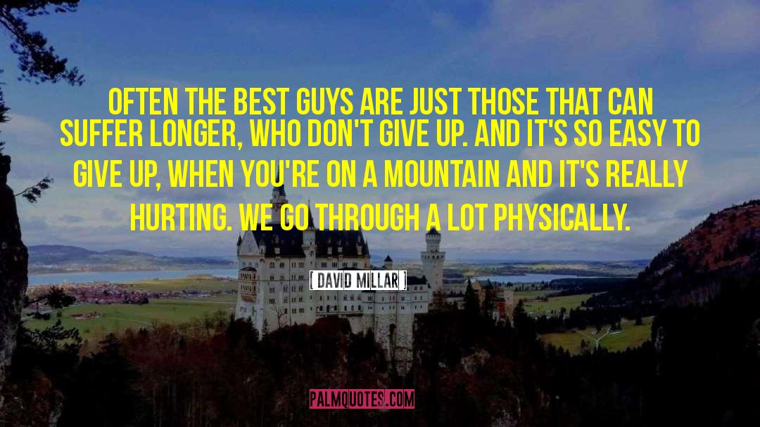Easy To Give Up quotes by David Millar