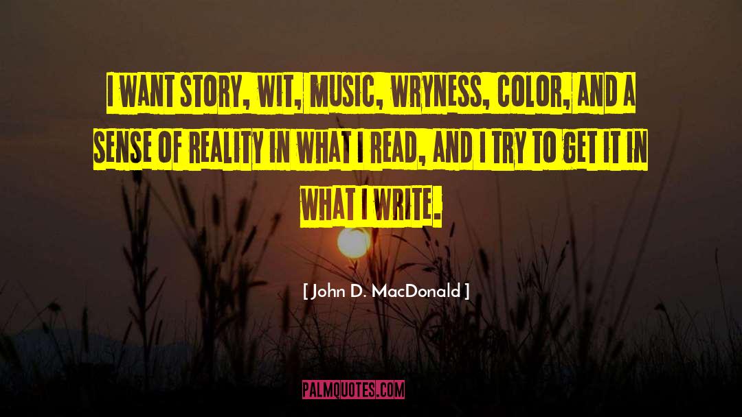 Easy To Read quotes by John D. MacDonald