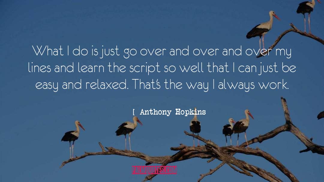 Easy Way Out quotes by Anthony Hopkins