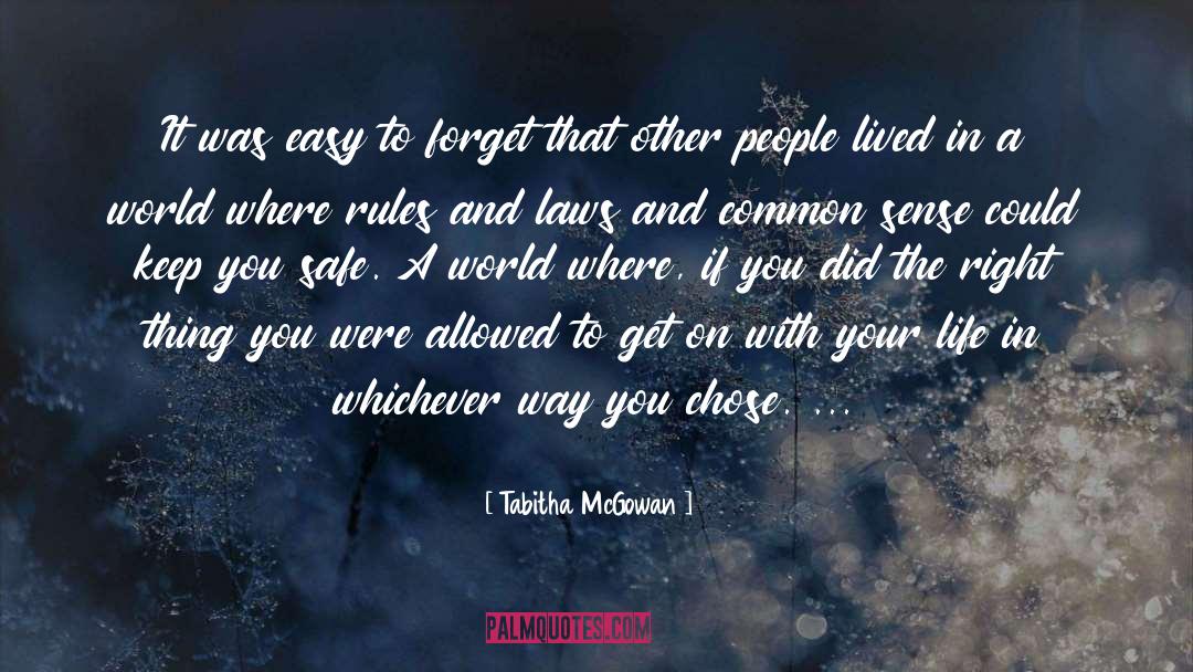 Easy Way Out quotes by Tabitha McGowan