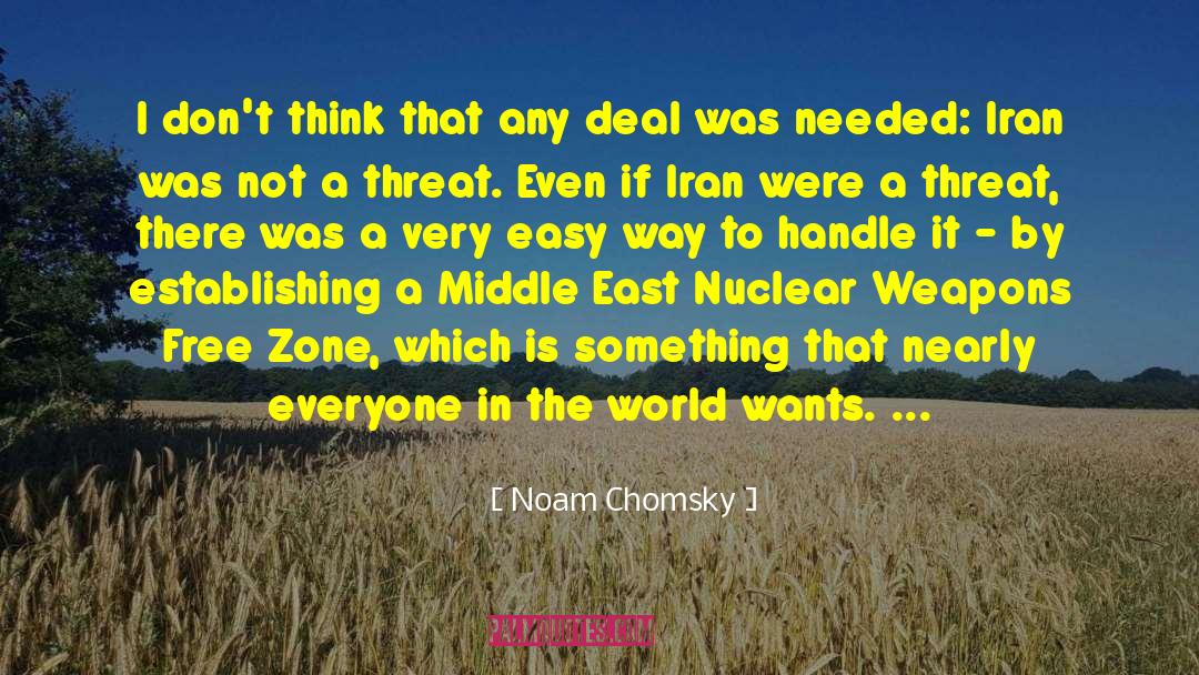 Easy Way quotes by Noam Chomsky