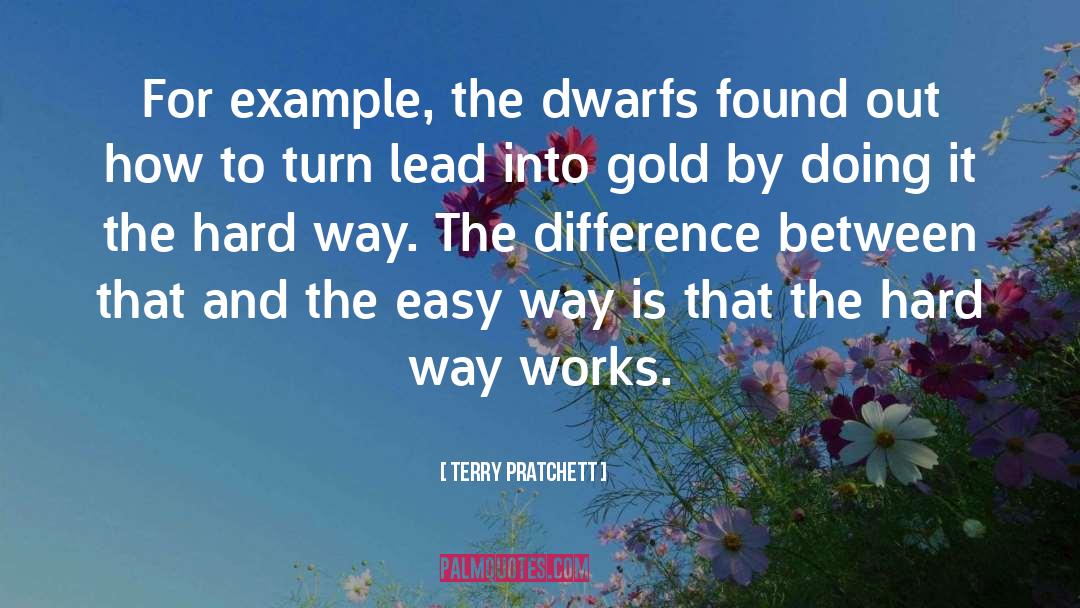 Easy Way quotes by Terry Pratchett