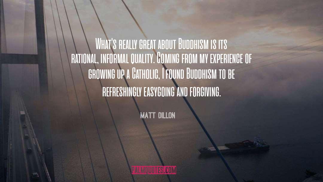 Easygoing quotes by Matt Dillon