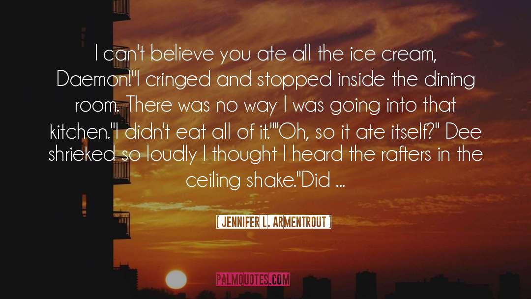 Eat Eggs quotes by Jennifer L. Armentrout