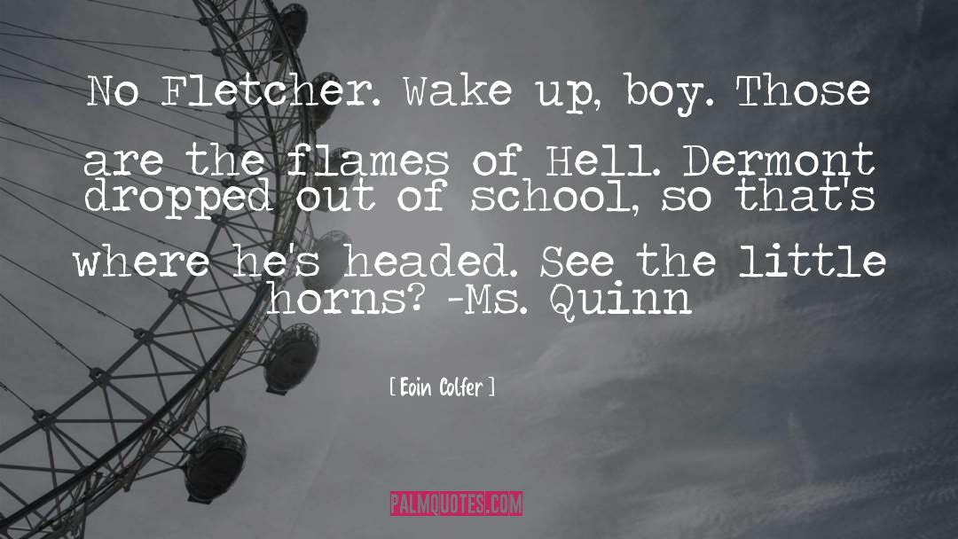 Eat Half quotes by Eoin Colfer