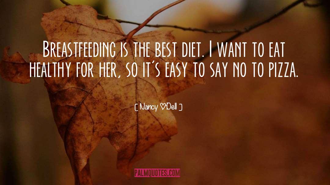 Eat Healthy quotes by Nancy O'Dell