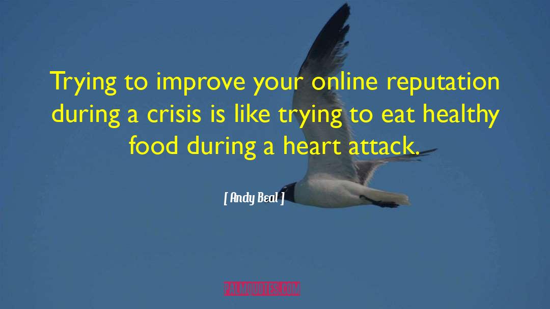 Eat Healthy quotes by Andy Beal