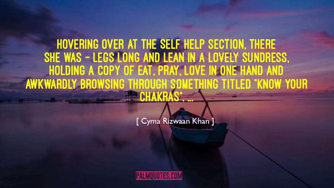 Eat Pray Love Book quotes by Cyma Rizwaan Khan