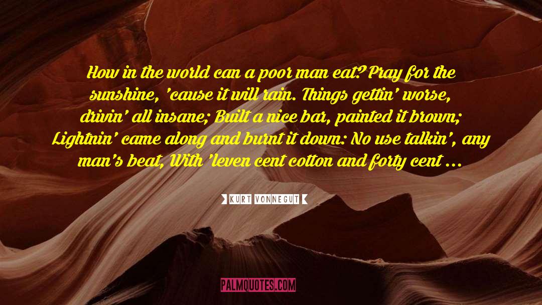 Eat Pray Love quotes by Kurt Vonnegut