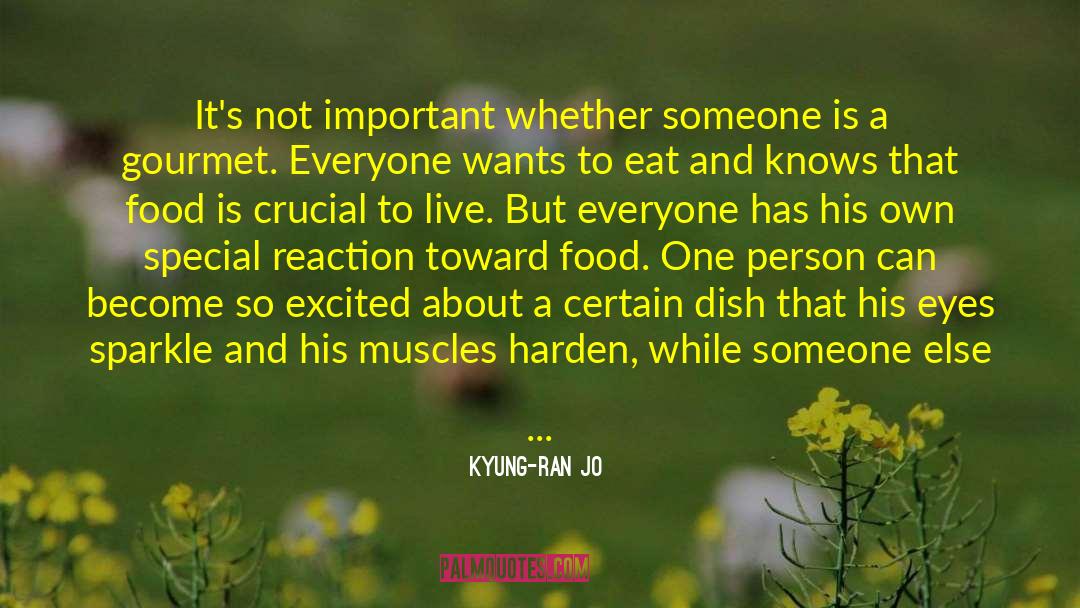 Eat Wisely quotes by Kyung-ran Jo