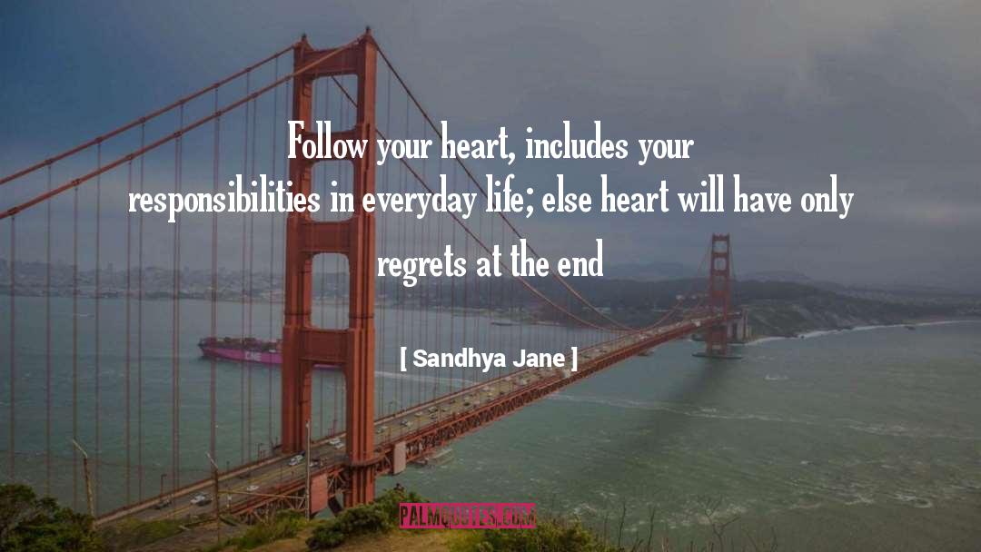 Eat Your Heart quotes by Sandhya Jane