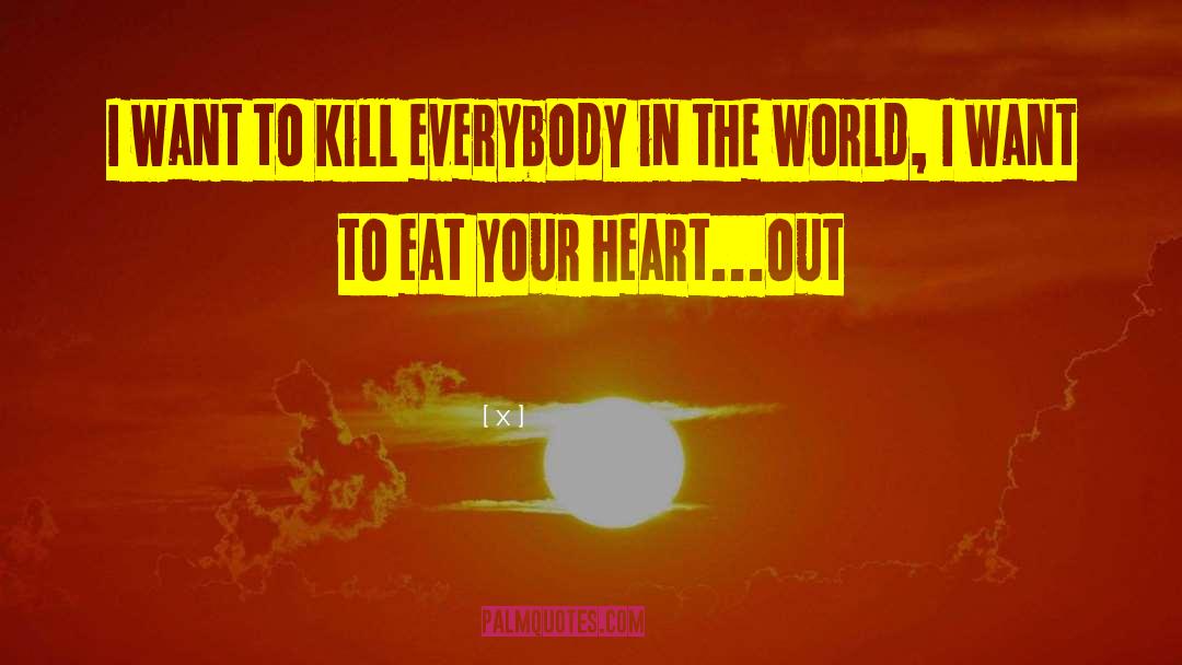 Eat Your Heart quotes by ϟƘƦƖןןΣx﻿