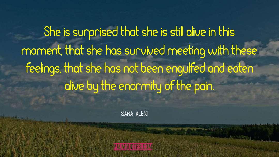 Eaten Alive quotes by Sara Alexi
