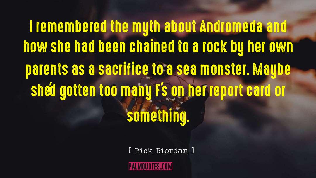 Eaten By A Sea Monster quotes by Rick Riordan