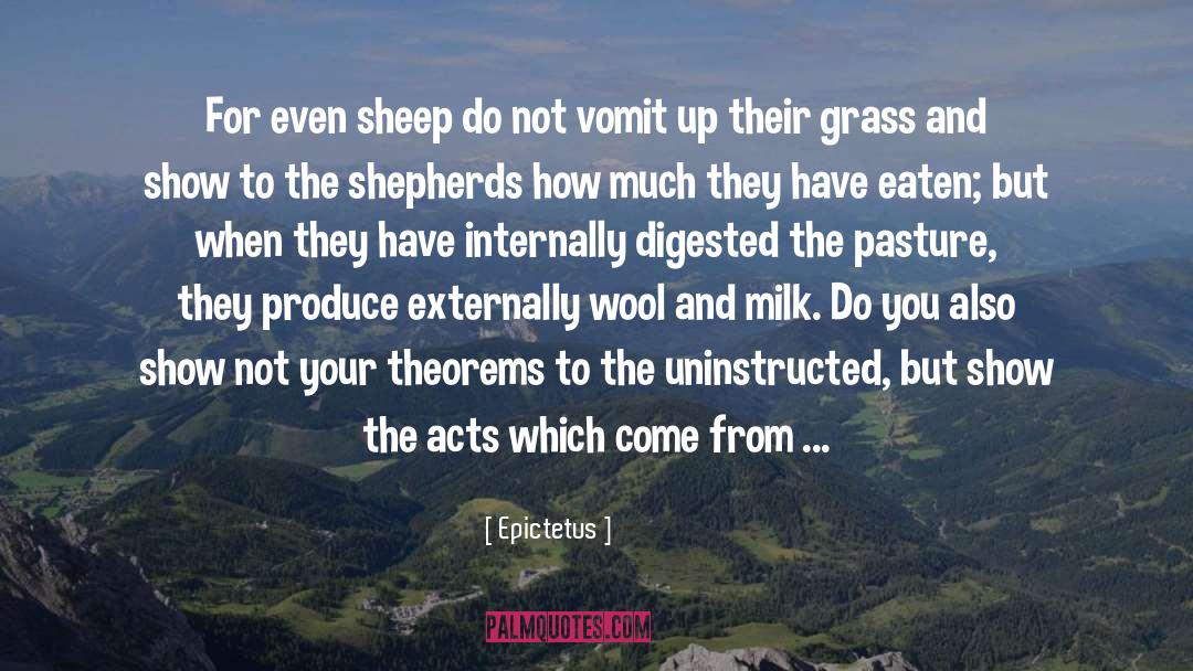 Eaten quotes by Epictetus