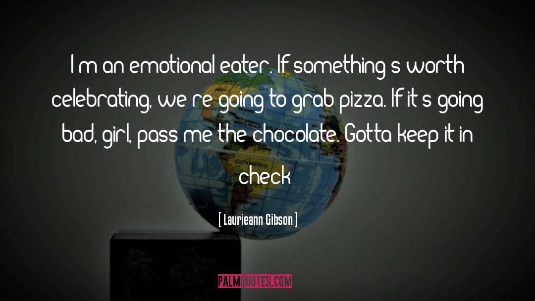 Eater quotes by Laurieann Gibson