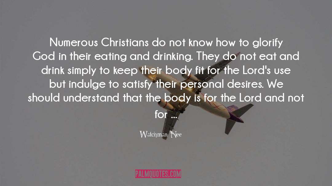 Eating And Drinking quotes by Watchman Nee