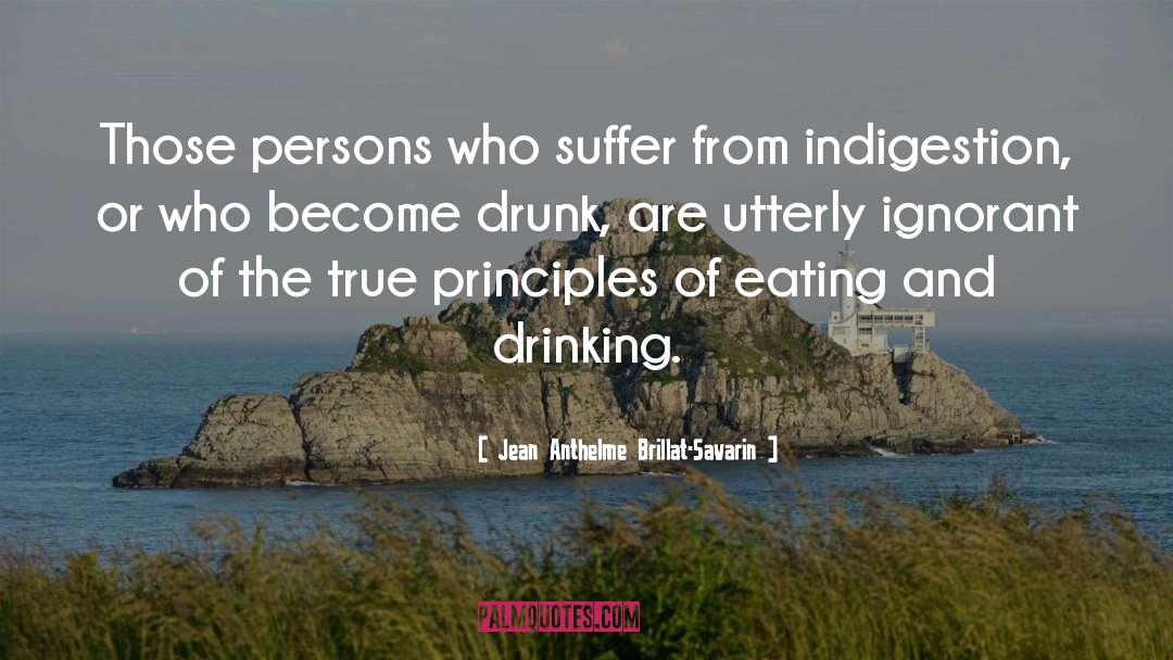 Eating And Drinking quotes by Jean Anthelme Brillat-Savarin