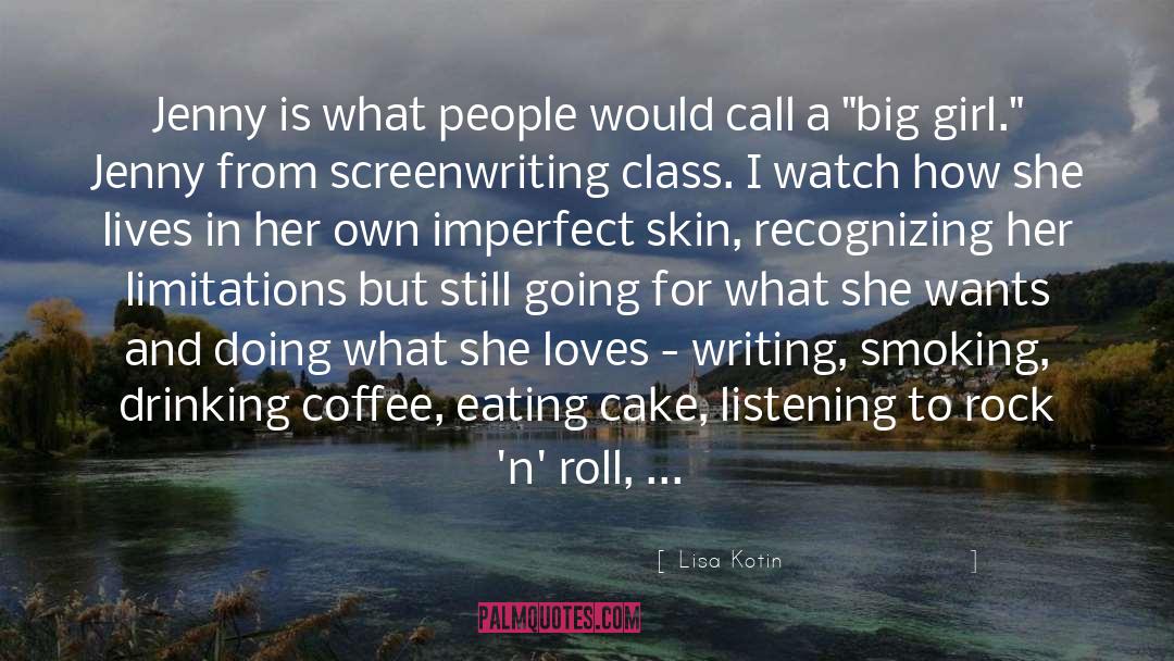 Eating Cake quotes by Lisa Kotin