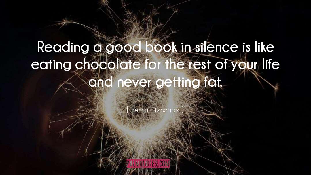 Eating Chocolate quotes by Becca Fitzpatrick