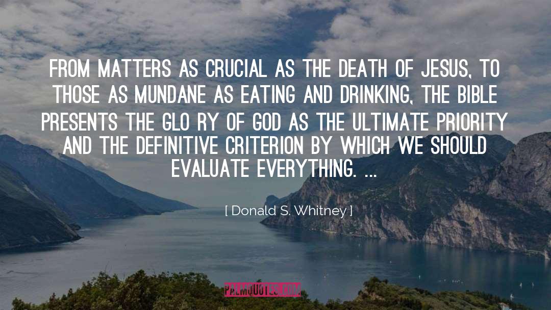 Eating Dinner quotes by Donald S. Whitney