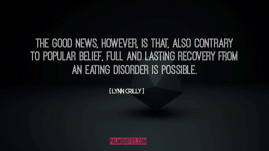 Eating Disorder Recovery quotes by Lynn Crilly
