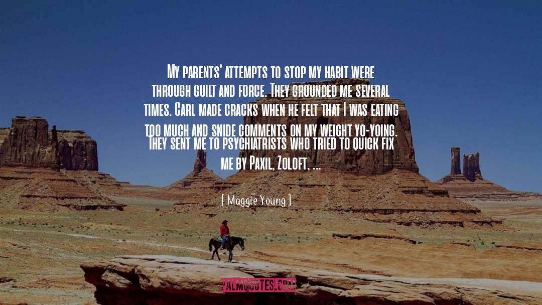 Eating Disorders quotes by Maggie Young