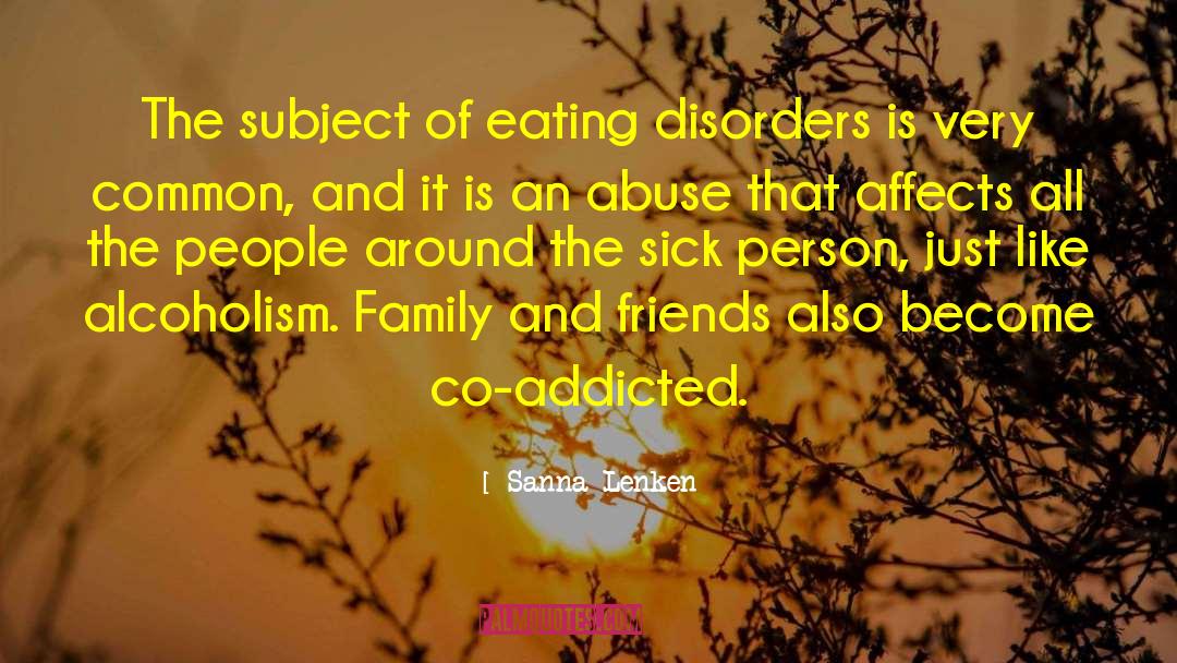 Eating Disorders quotes by Sanna Lenken