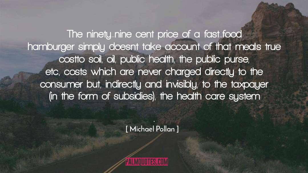 Eating Fast Food quotes by Michael Pollan