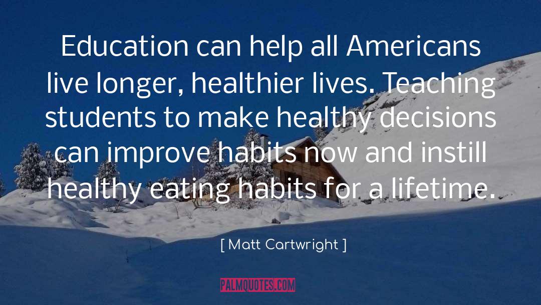 Eating Habits quotes by Matt Cartwright