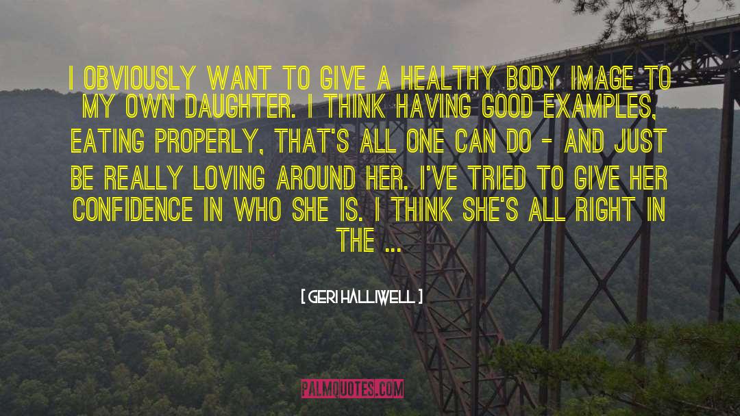 Eating Healthy quotes by Geri Halliwell