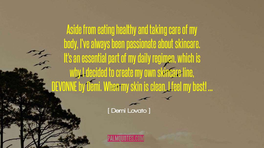 Eating Healthy quotes by Demi Lovato