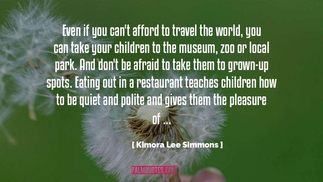 Eating Out quotes by Kimora Lee Simmons