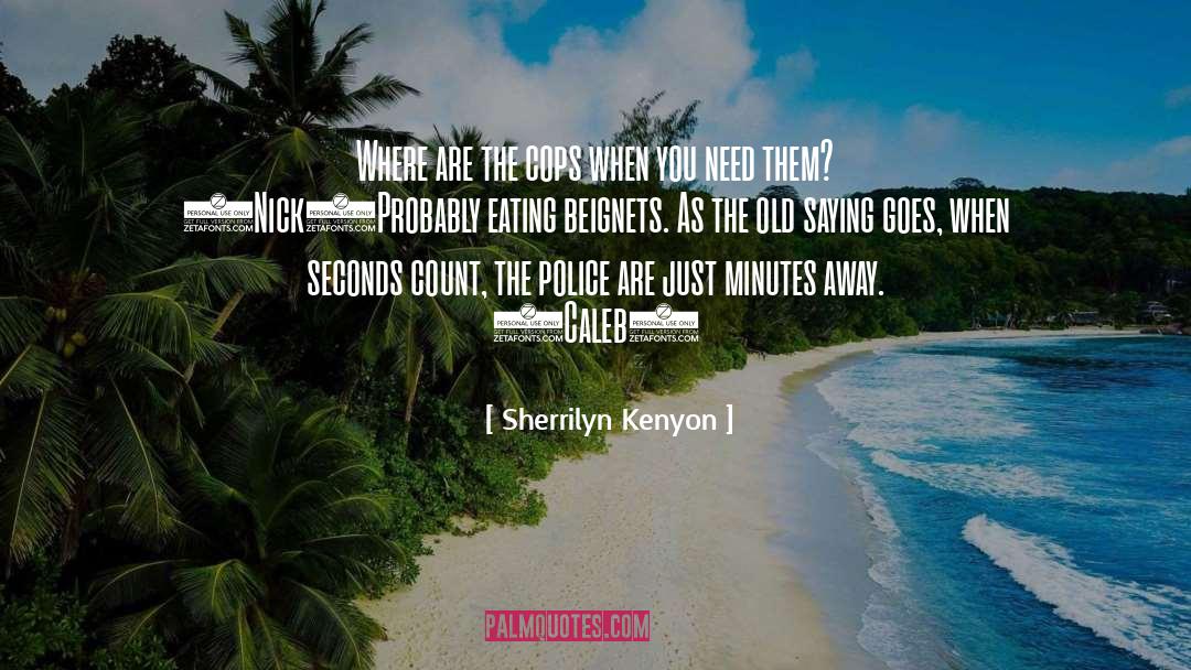 Eating quotes by Sherrilyn Kenyon