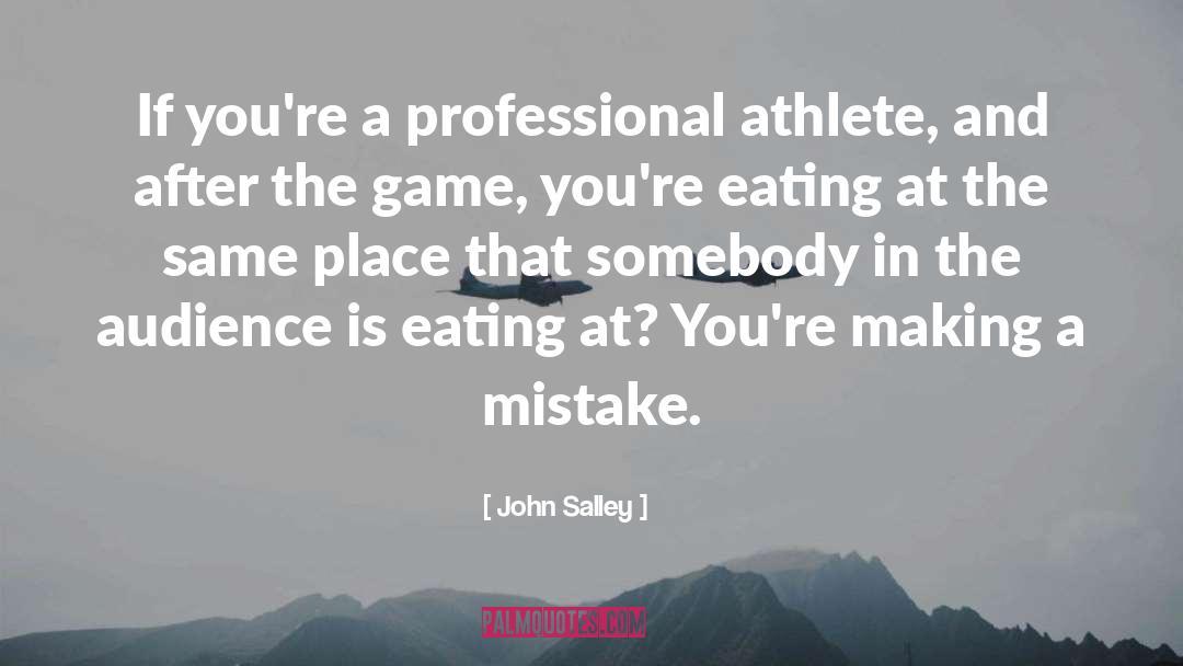 Eating quotes by John Salley