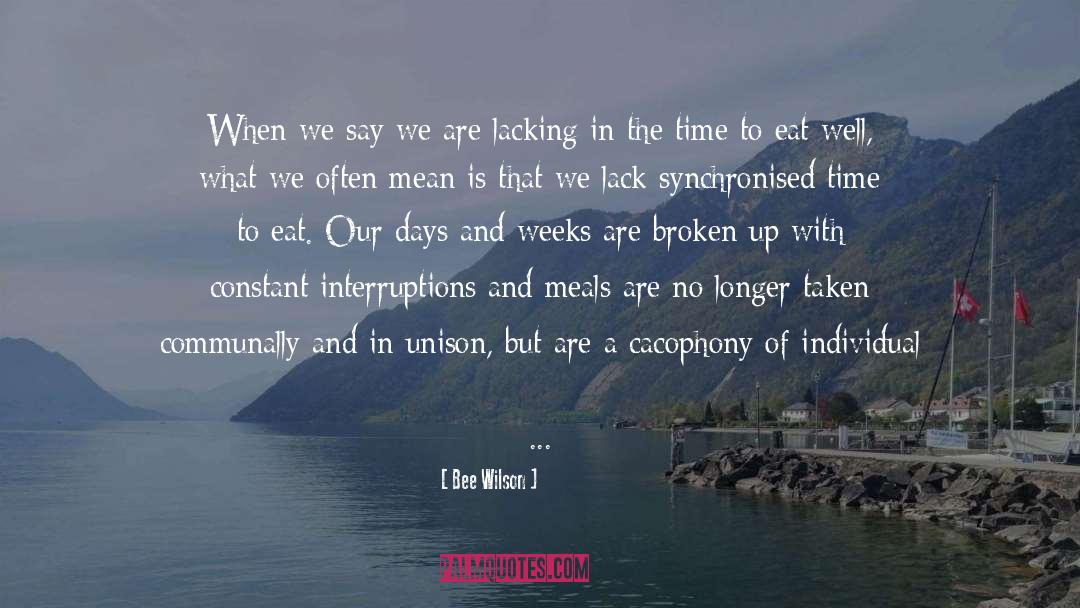 Eating Well quotes by Bee Wilson