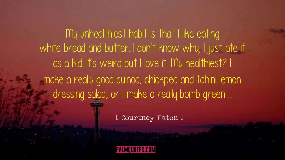 Eaton quotes by Courtney Eaton