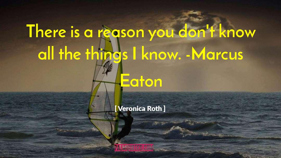 Eaton quotes by Veronica Roth