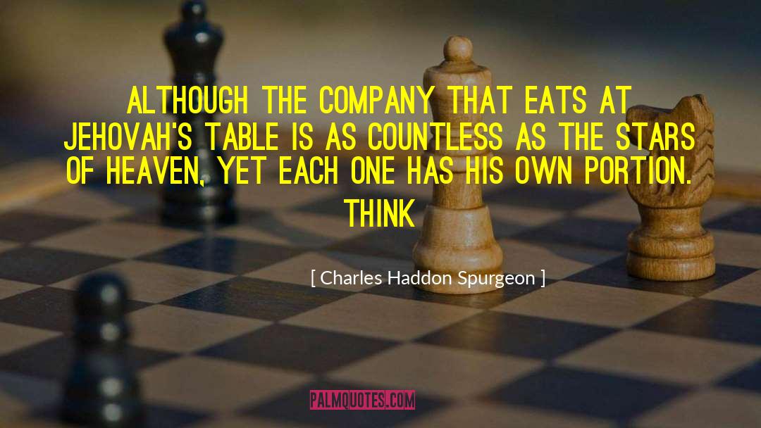 Eats quotes by Charles Haddon Spurgeon
