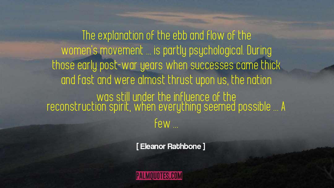Ebb And Flow quotes by Eleanor Rathbone