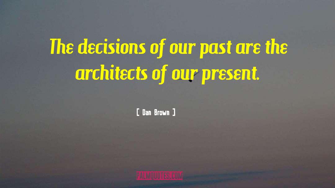 Eberharter Architects quotes by Dan Brown